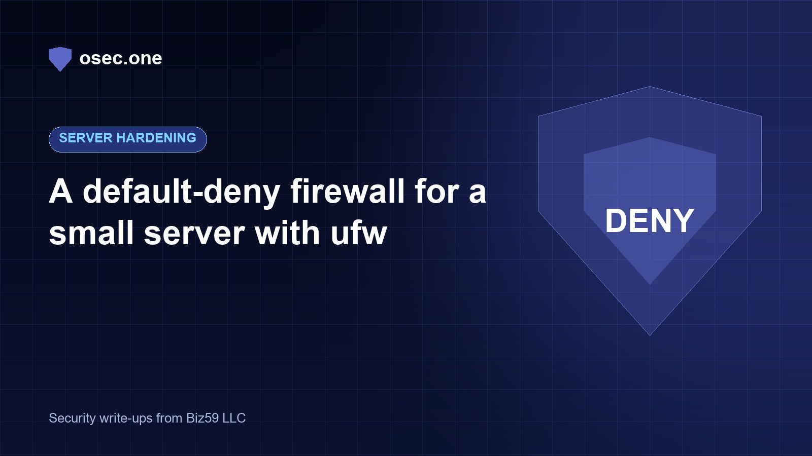 A default-deny firewall for a small server with ufw