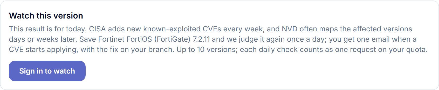 Watch this version box under a Firmware branch check result: judge the version again once a day, one email when a CVE starts applying, up to 10 versions, Sign in to watch
